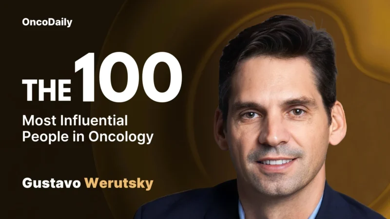 Gustavo Werutsky recognized among The 100 Most Influential People in Oncology in 2025