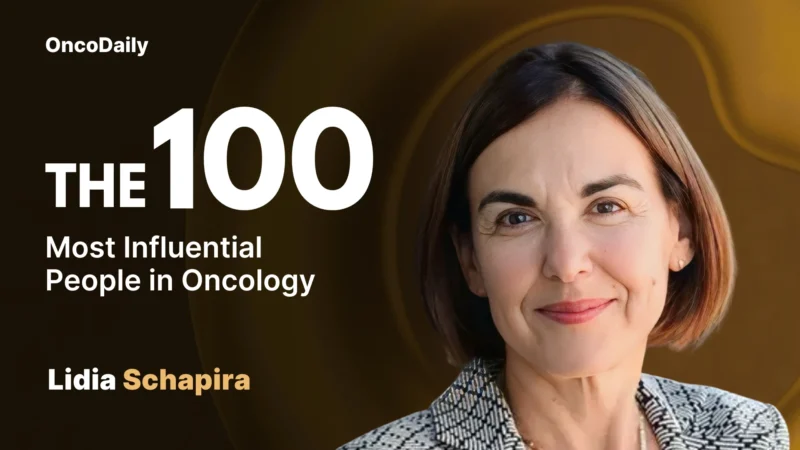 Lidia Schapira Recognized among The 100 Most Influential People in Oncology in 2025