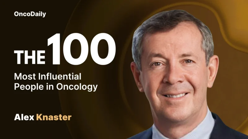 Alex Knaster Recognized Among The 100 Most Influential People in Oncology in 2025