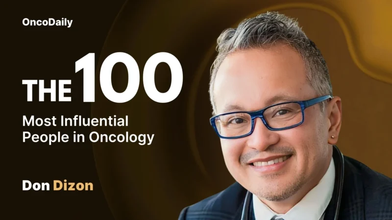 Don Dizon Recognized among The 100 Most Influential People in Oncology in 2025