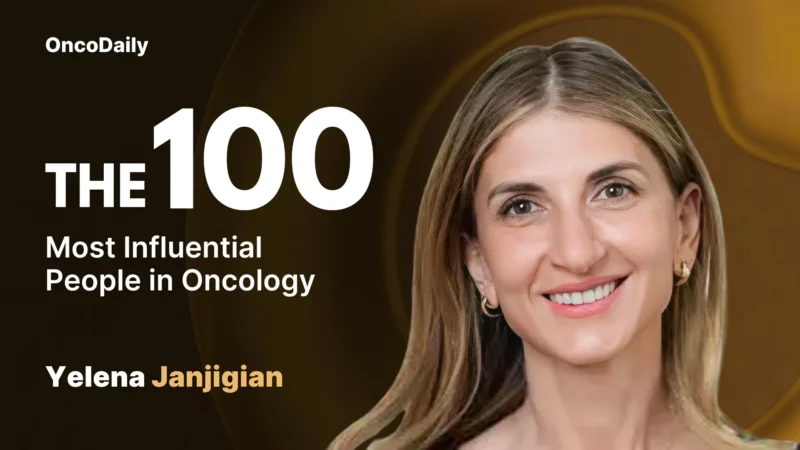 Yelena Janjigian recognized among The 100 Most Influential People in Oncology in 2025