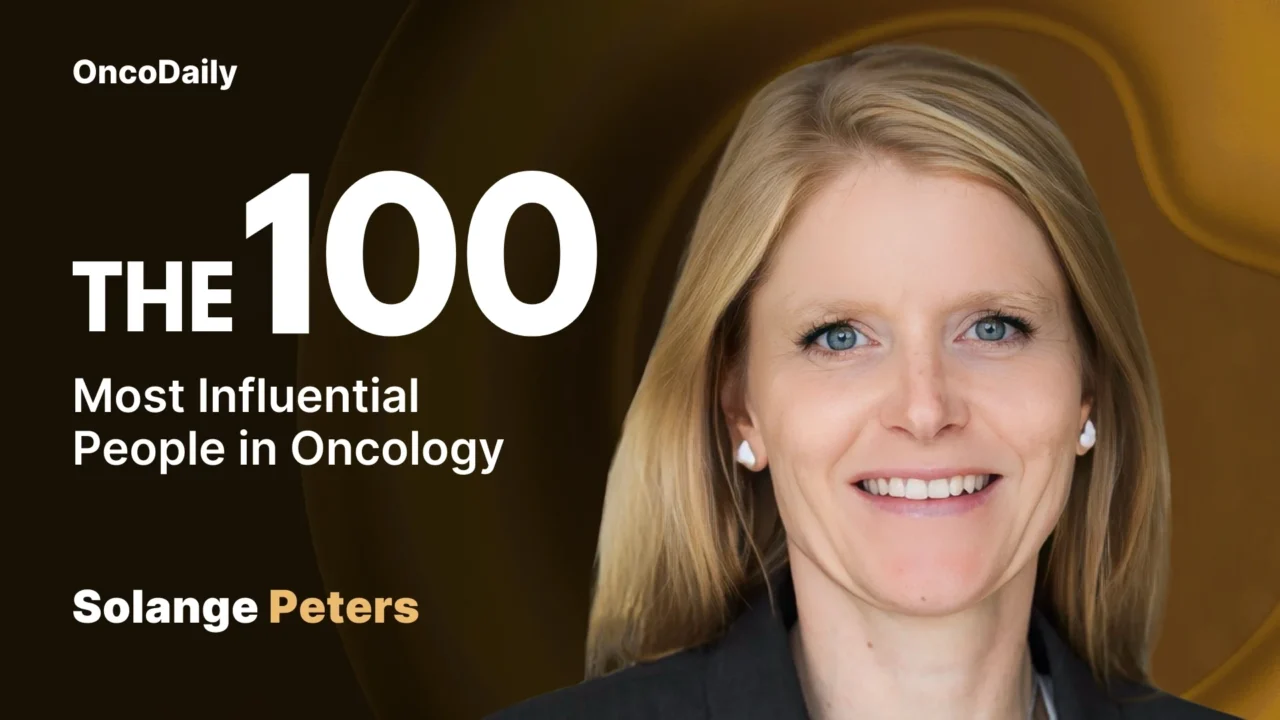 Solange Peters Recognized among The 100 Most Influential People in Oncology in 2025