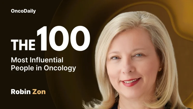 Robin T. Zon Recognized Among The 100 Most Influential People in Oncology in 2025