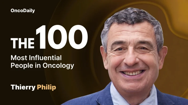 Thierry Philip Recognized Among The 100 Most Influential People in Oncology in 2025