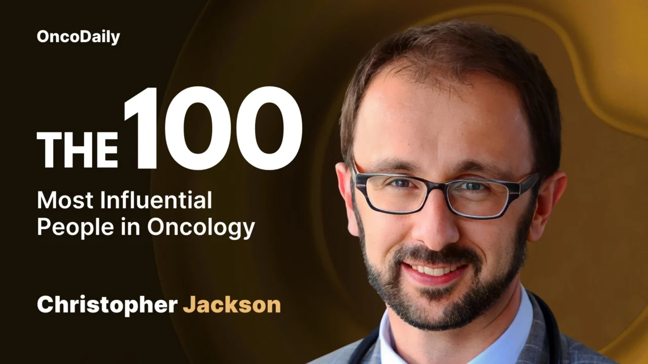 Christopher Jackson Recognized Among The 100 Most Influential People in Oncology in 2025