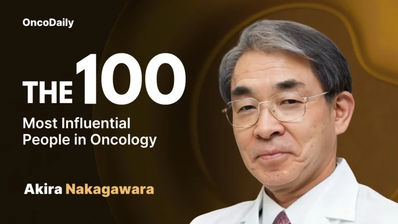 Akira Nakagawara Recognized among The 100 Most Influential People in Oncology in 2025