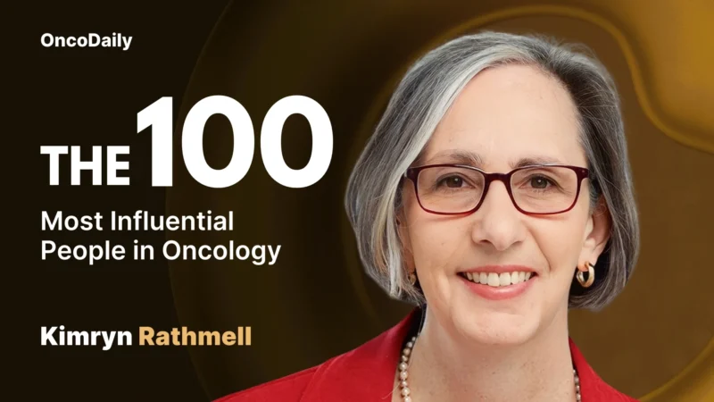 Kimryn Rathmell Recognized Among The 100 Most Influential People in Oncology in 2025
