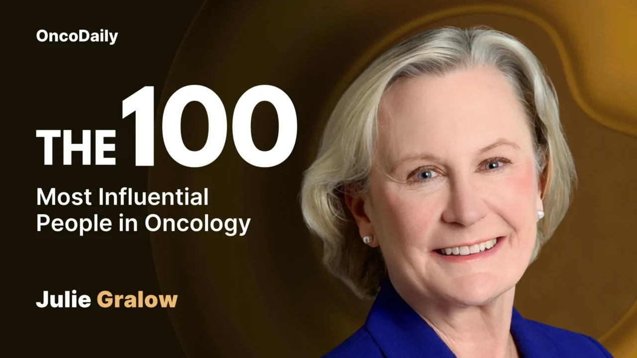 Julie Gralow Recognized Among The 100 Most Influential People in Oncology in 2025