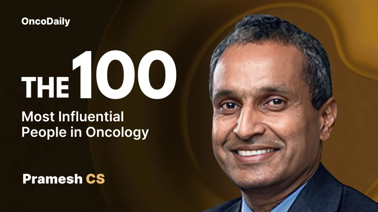 C.S. Pramesh Recognized among The 100 Most Influential People in Oncology in 2025