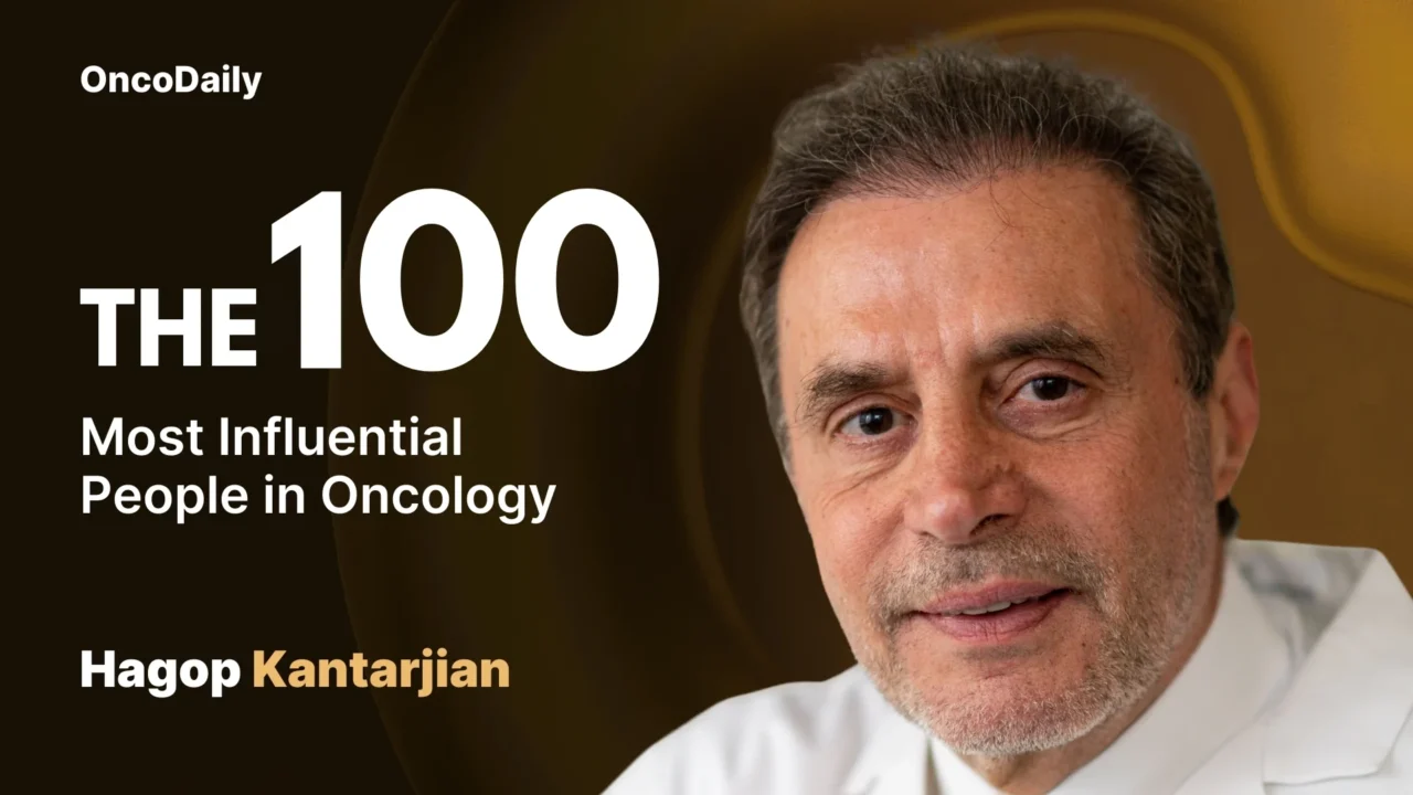 Hagop Kantarjian Recognized Among The 100 Most Influential People in Oncology in 2025
