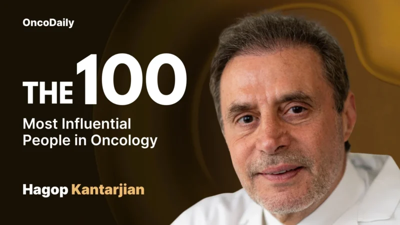 Hagop Kantarjian Recognized Among The 100 Most Influential People in Oncology in 2025