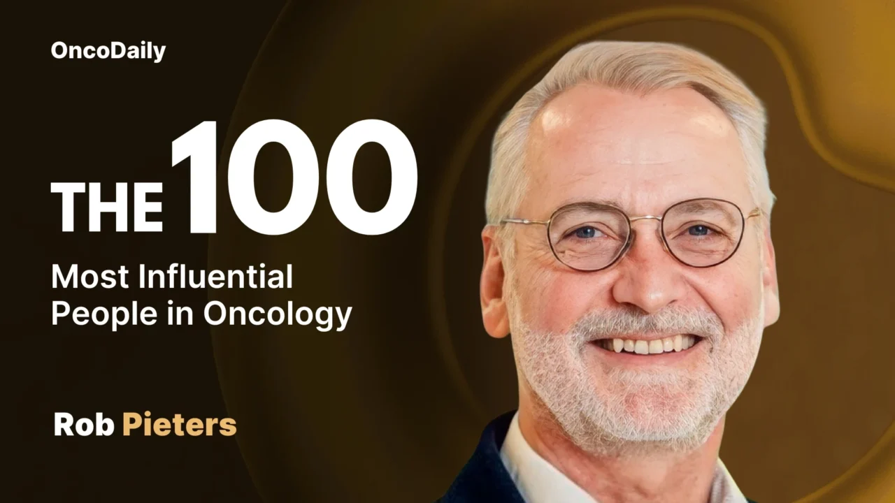Rob Pieters Recognized among The 100 Most Influential People in Oncology in 2025