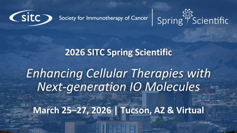 Registration is Open for the 2026 Spring Scientific – Society for Immunotherapy of Cancer