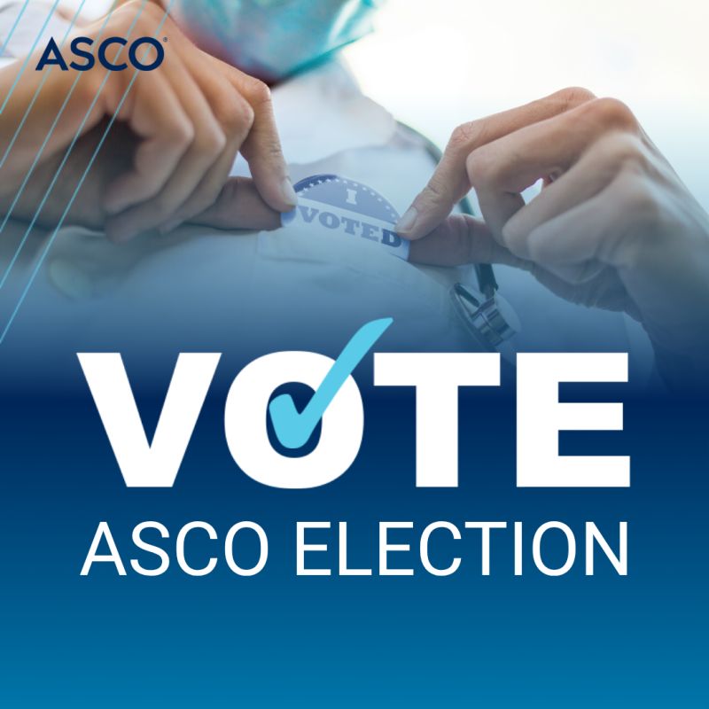 Robin Zon: The ASCO Election Deadline Is Near And Every Member’s Vote Is Essential