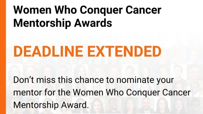 ASCO Announces Extended Deadline for the Prestigious Women Who Conquer Cancer Mentorship Award
