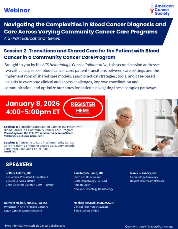 Anu Agrawal: ACS Webinar on Blood Cancer Patient Transitions and Shared Care