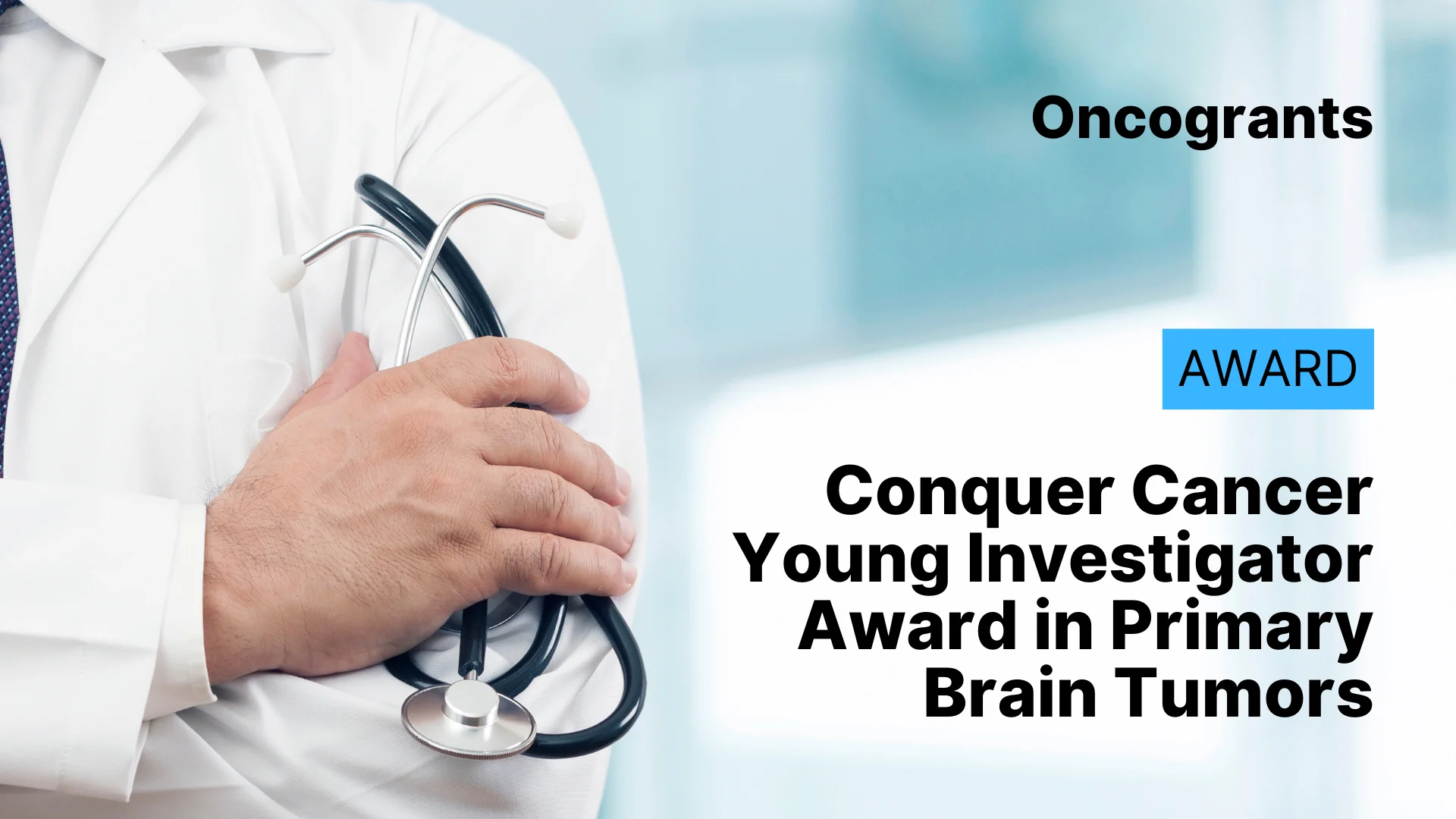 Conquer Cancer Young Investigator Award in Primary Brain Tumors
