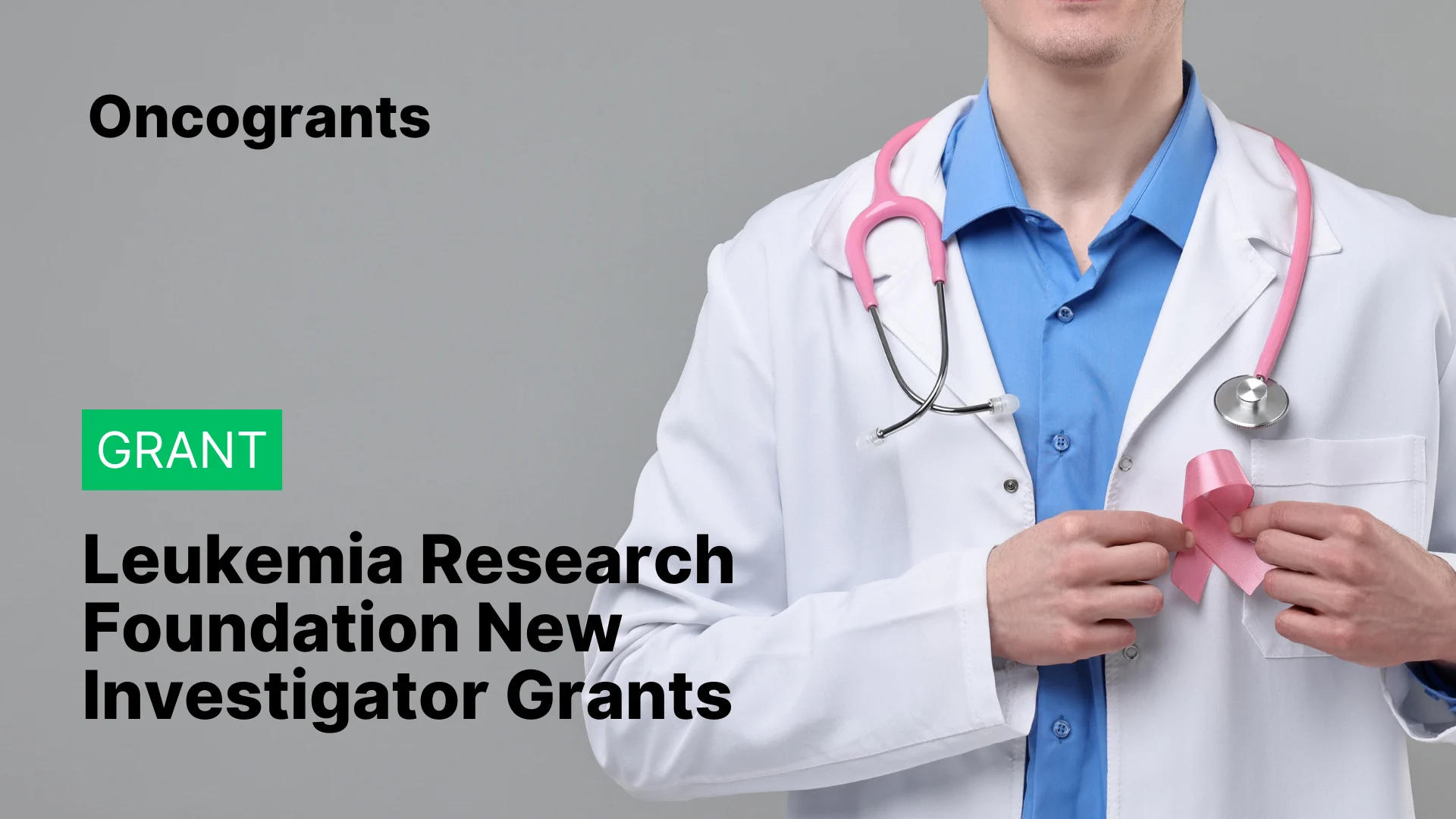 Leukemia Research Foundation New Investigator Grants