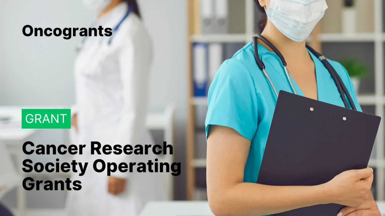 Cancer Research Society Operating Grants