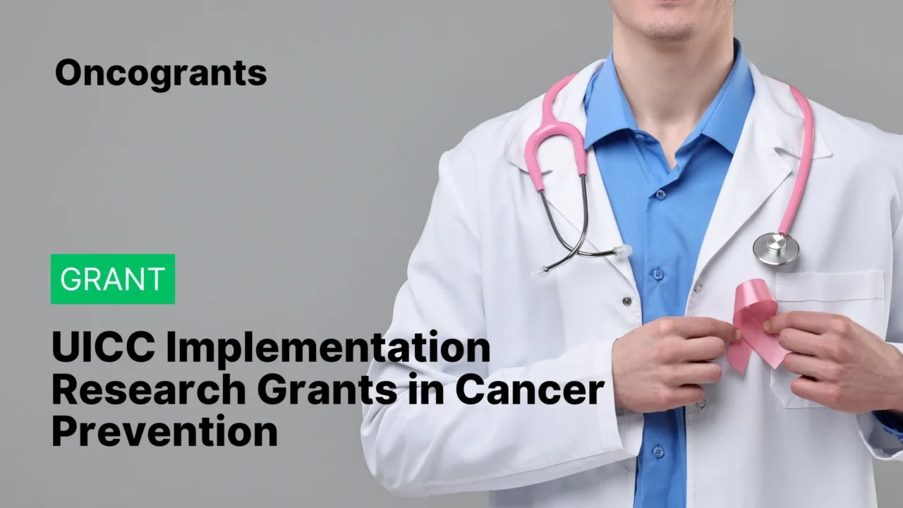 UICC Implementation Research Grants in Cancer Prevention