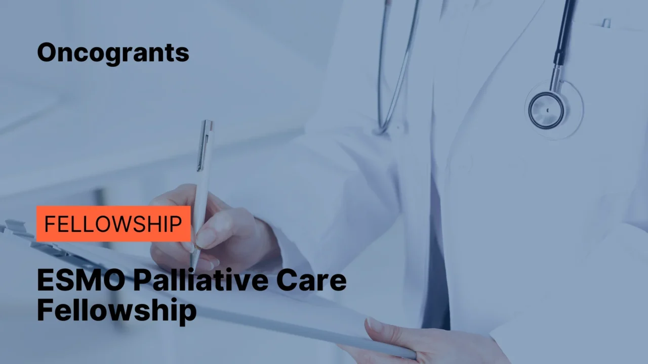 ESMO Palliative Care Fellowship