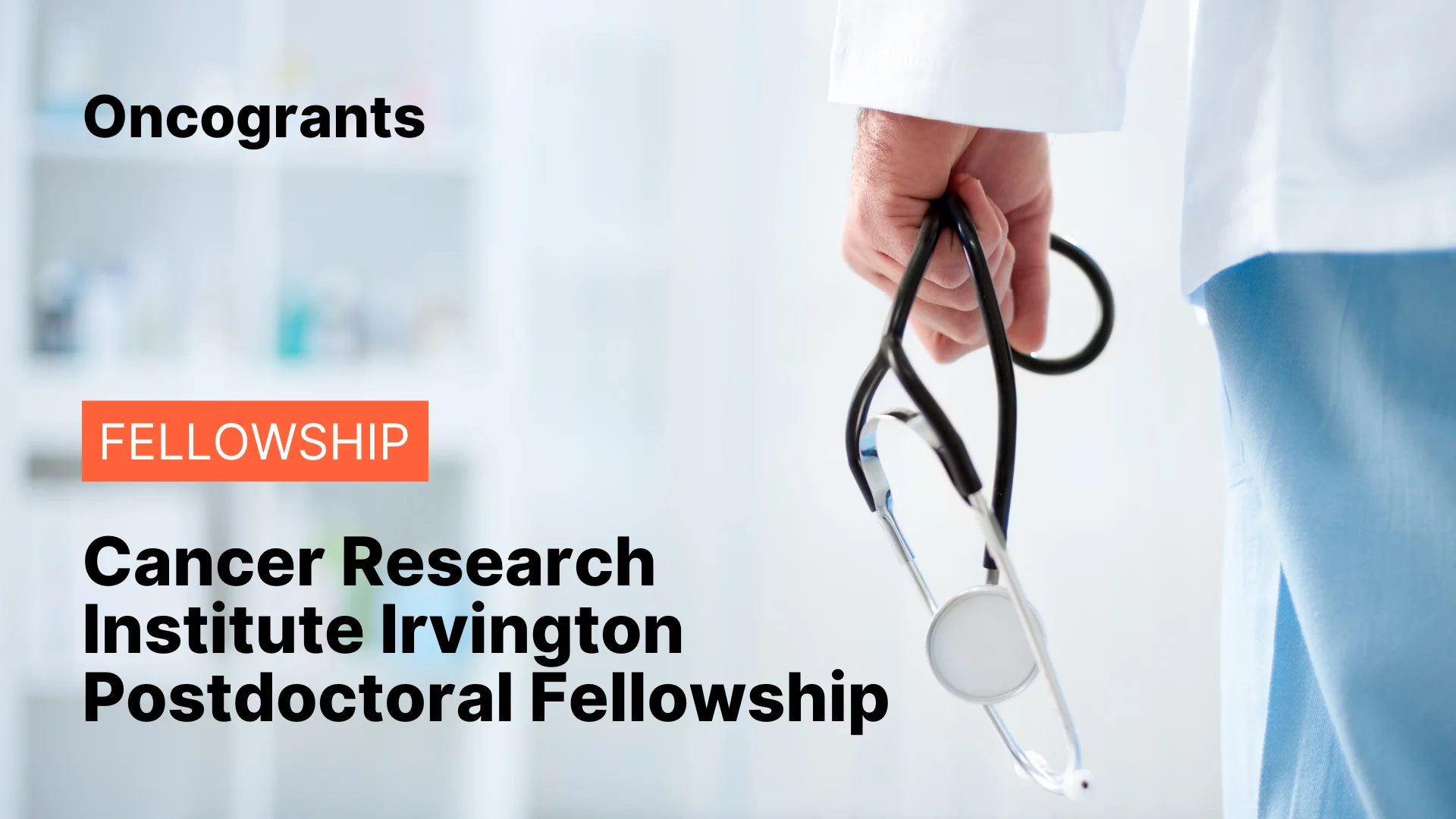 Cancer Research Institute Irvington Postdoctoral Fellowship