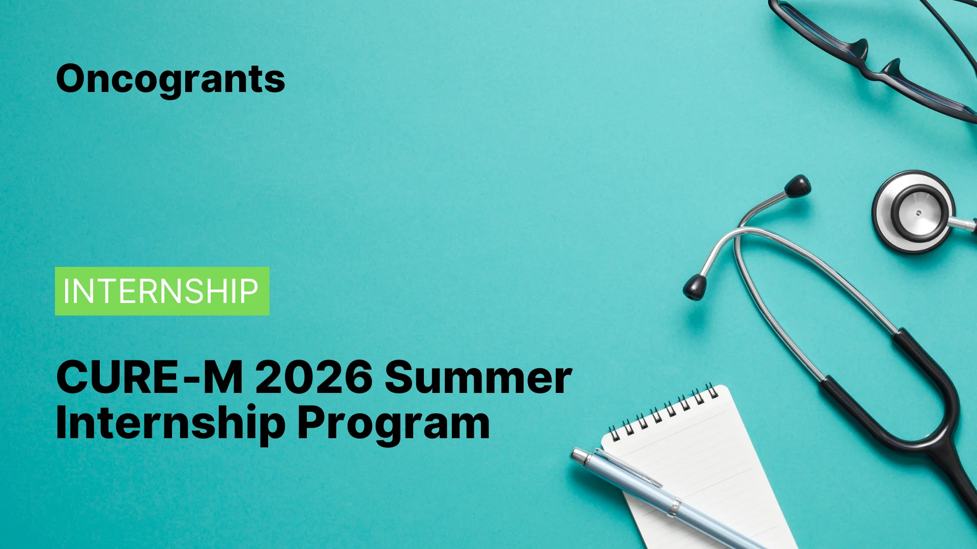 CURE‑M 2026 Summer Internship Program