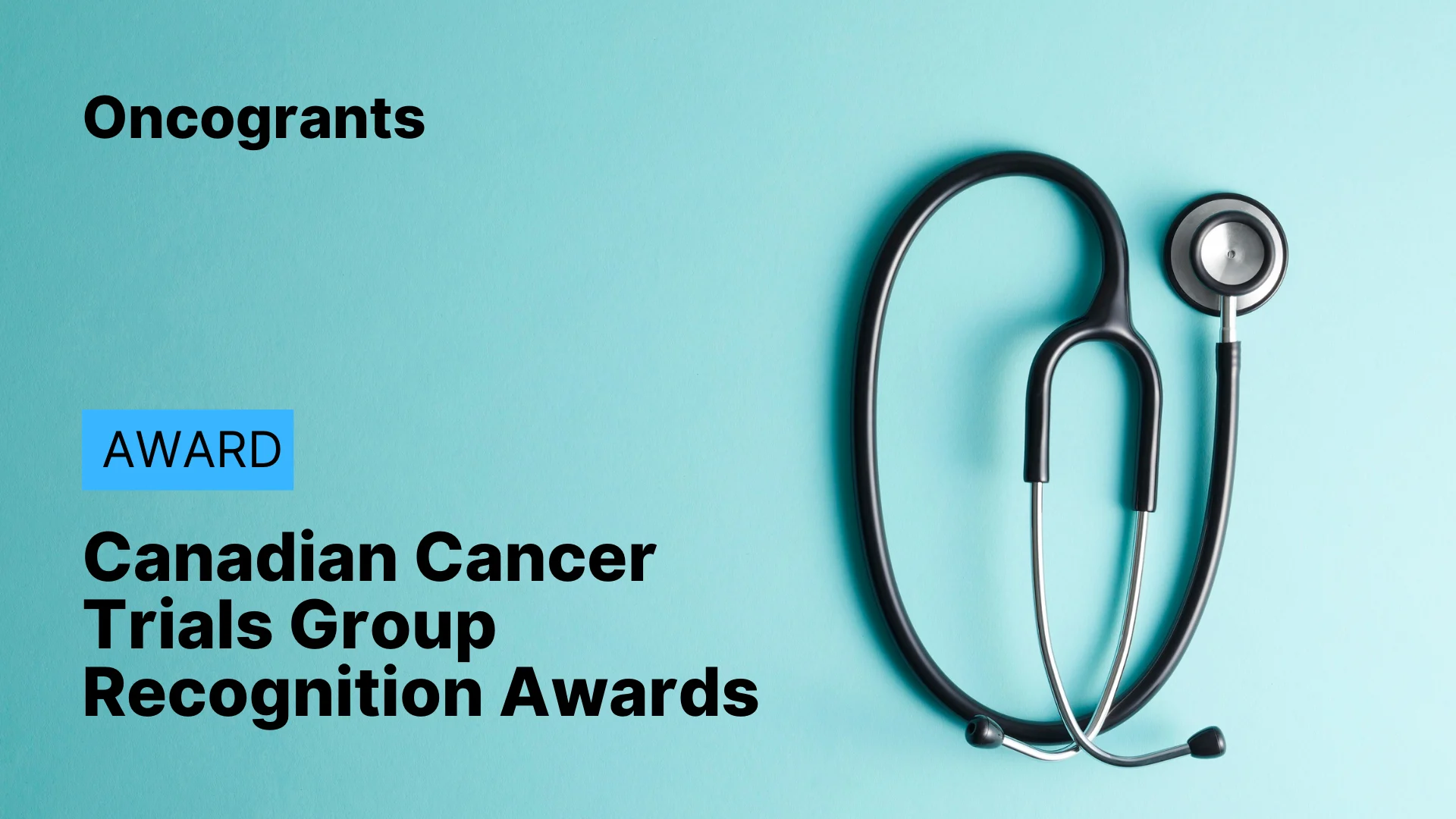 Canadian Cancer Trials Group Recognition Awards