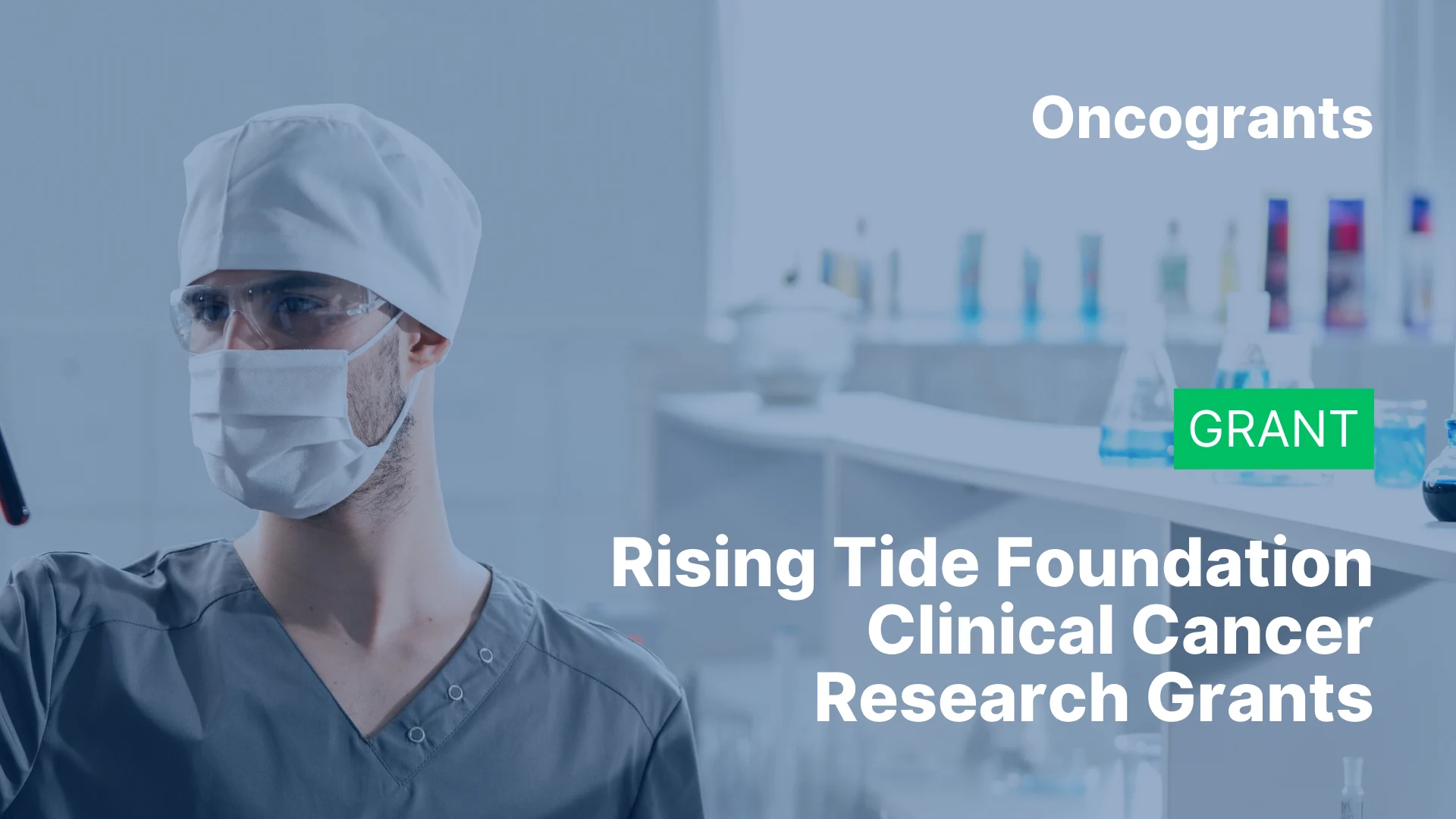 Rising Tide Foundation – Clinical Cancer Research Grants