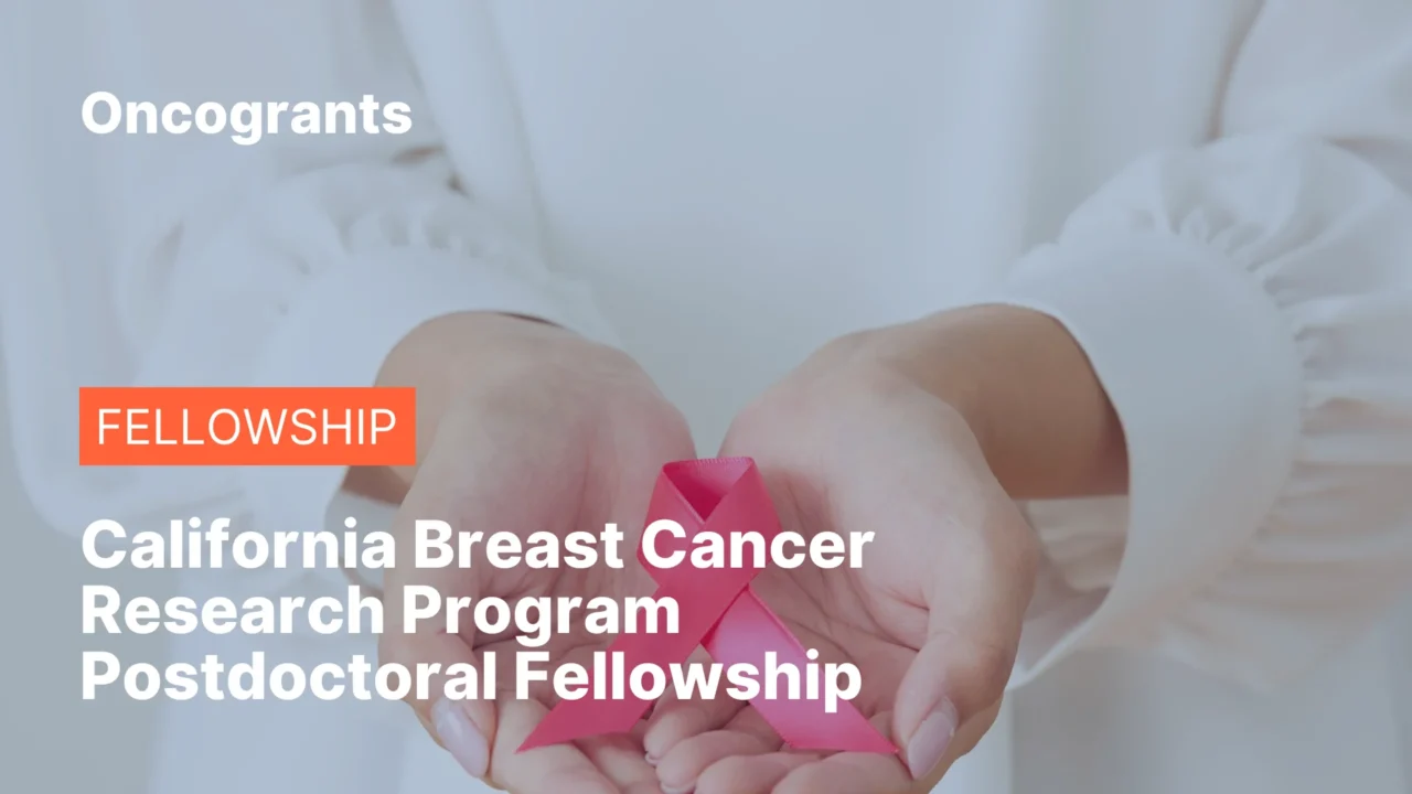California Breast Cancer Research Program Postdoctoral Fellowship