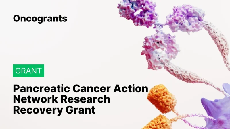 Pancreatic Cancer Action Network Research Recovery Grant