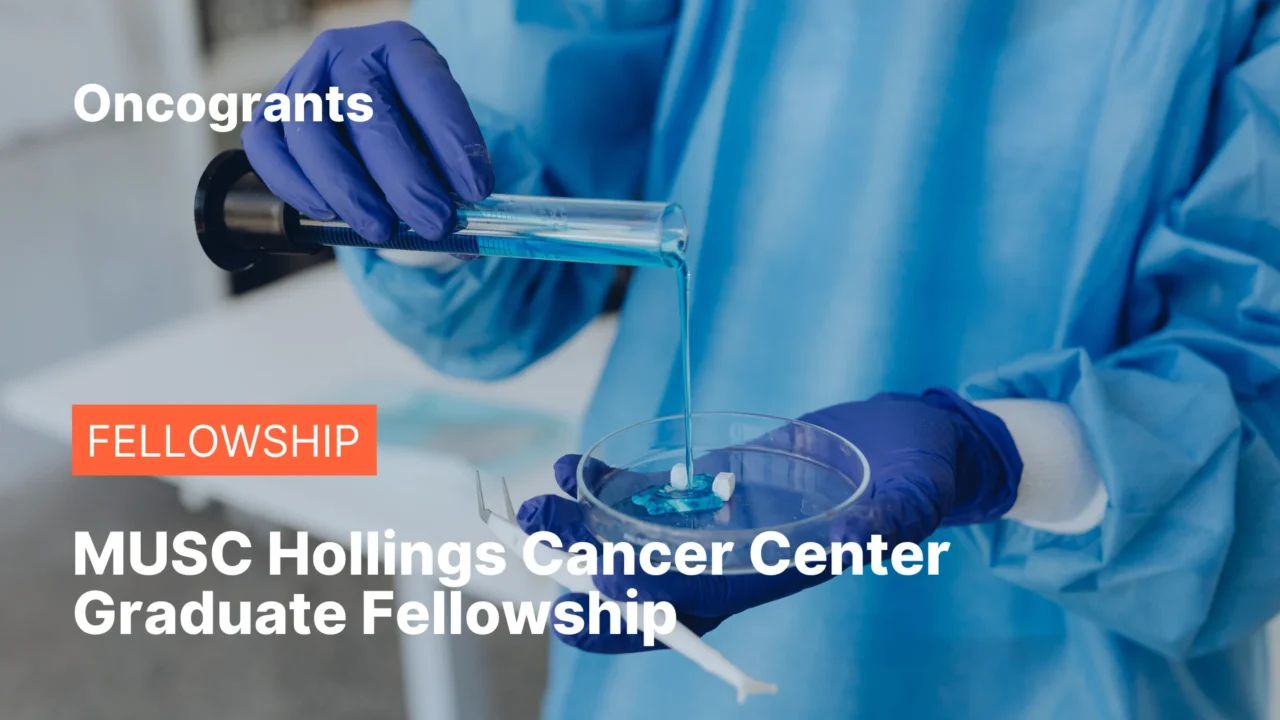 MUSC Hollings Cancer Center Graduate Fellowship