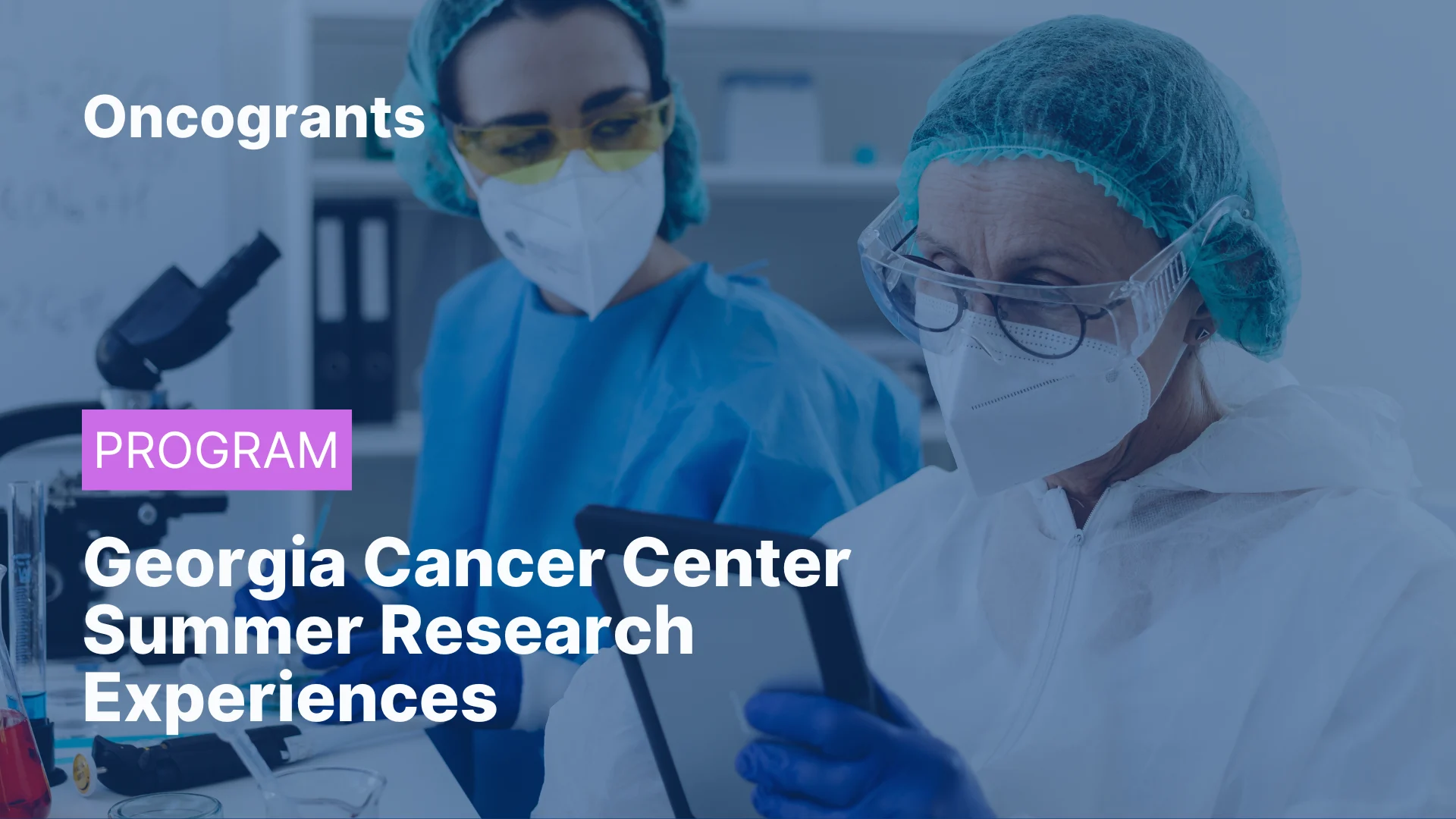 Georgia Cancer Center Summer Research Experiences
