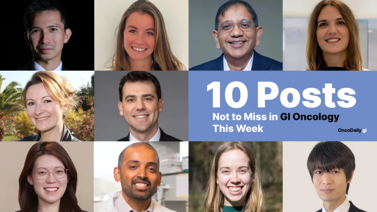 10 Must-Read Posts in GI Oncology This Week
