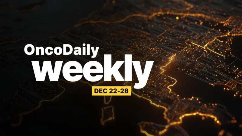 Oncology This Week: OncoDaily Weekly Dec 22-28