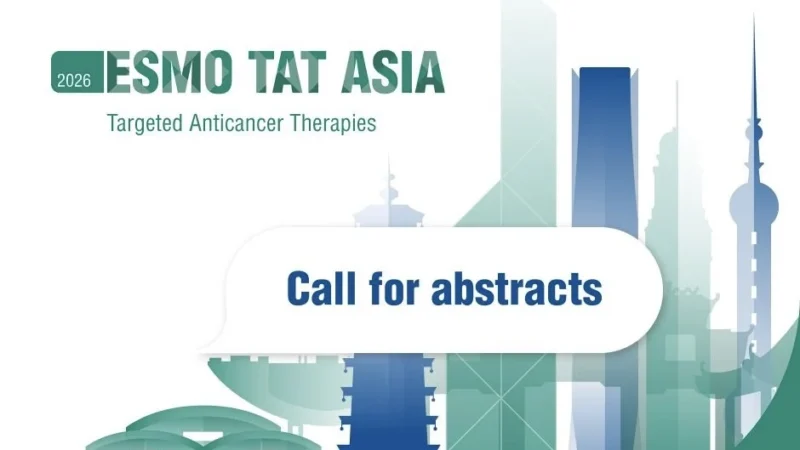 Abstract Submission for ESMO Targeted Anticancer Therapies Asia Congress 2026 is Open