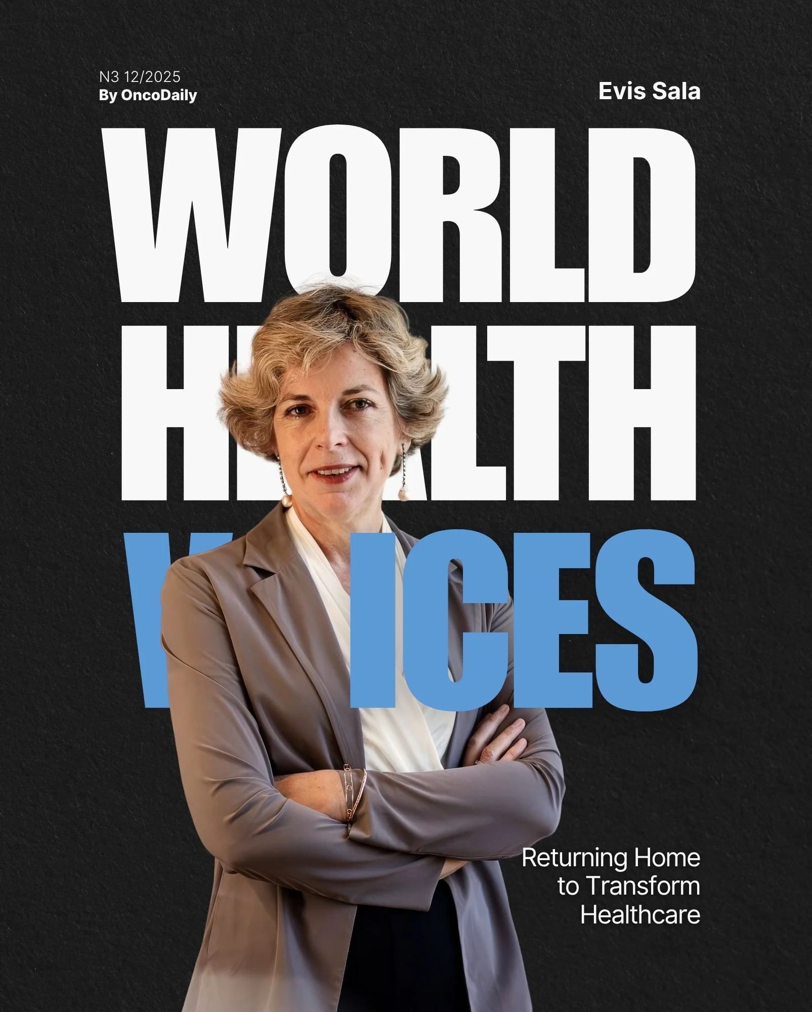 Evis Sala: Returning Home to Transform Healthcare