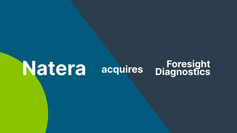 Natera Acquires Foresight Diagnostics