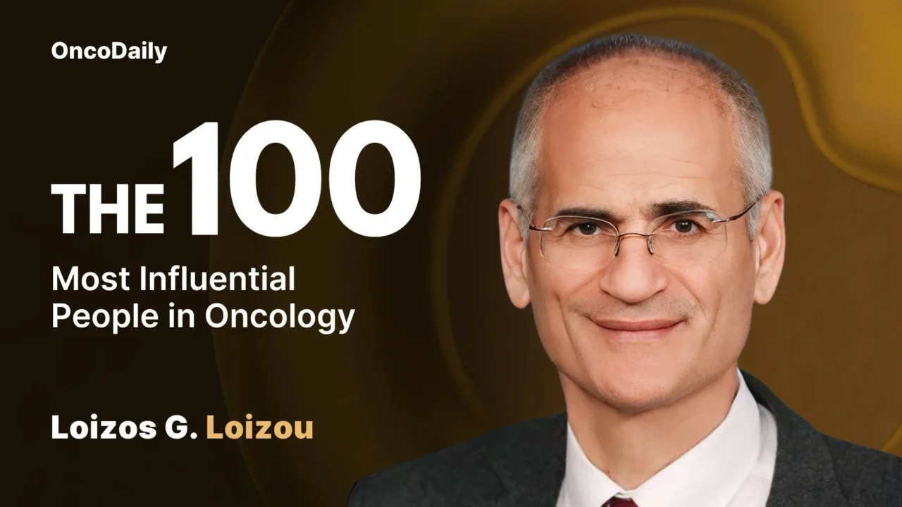 Loizos G. Loizou Recognized Among The 100 Most Influential People in Oncology in 2025