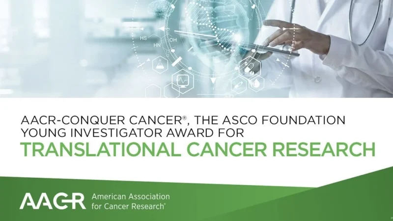 The AACR-Conquer Cancer, the ASCO Foundation Young Investigator Award for Translational Cancer Research