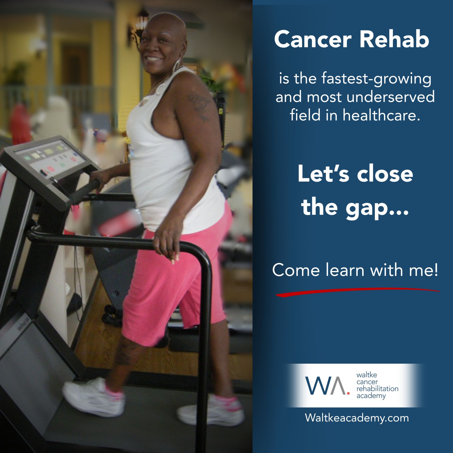 Leslie Waltke։ The Future of Oncology Includes Rehab 2 Leslie Waltke։ The Future of Oncology Includes Rehab