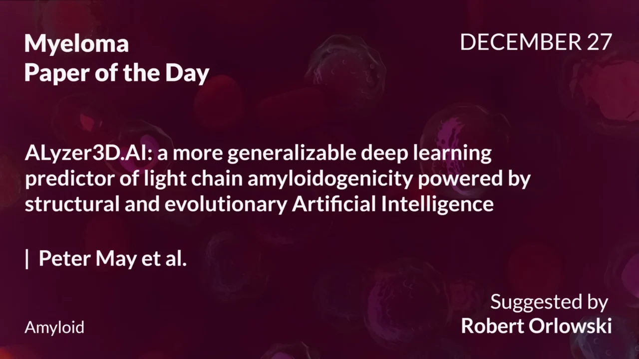 Myeloma Paper of the Day, December 27th, Suggested by Robert Orlowski