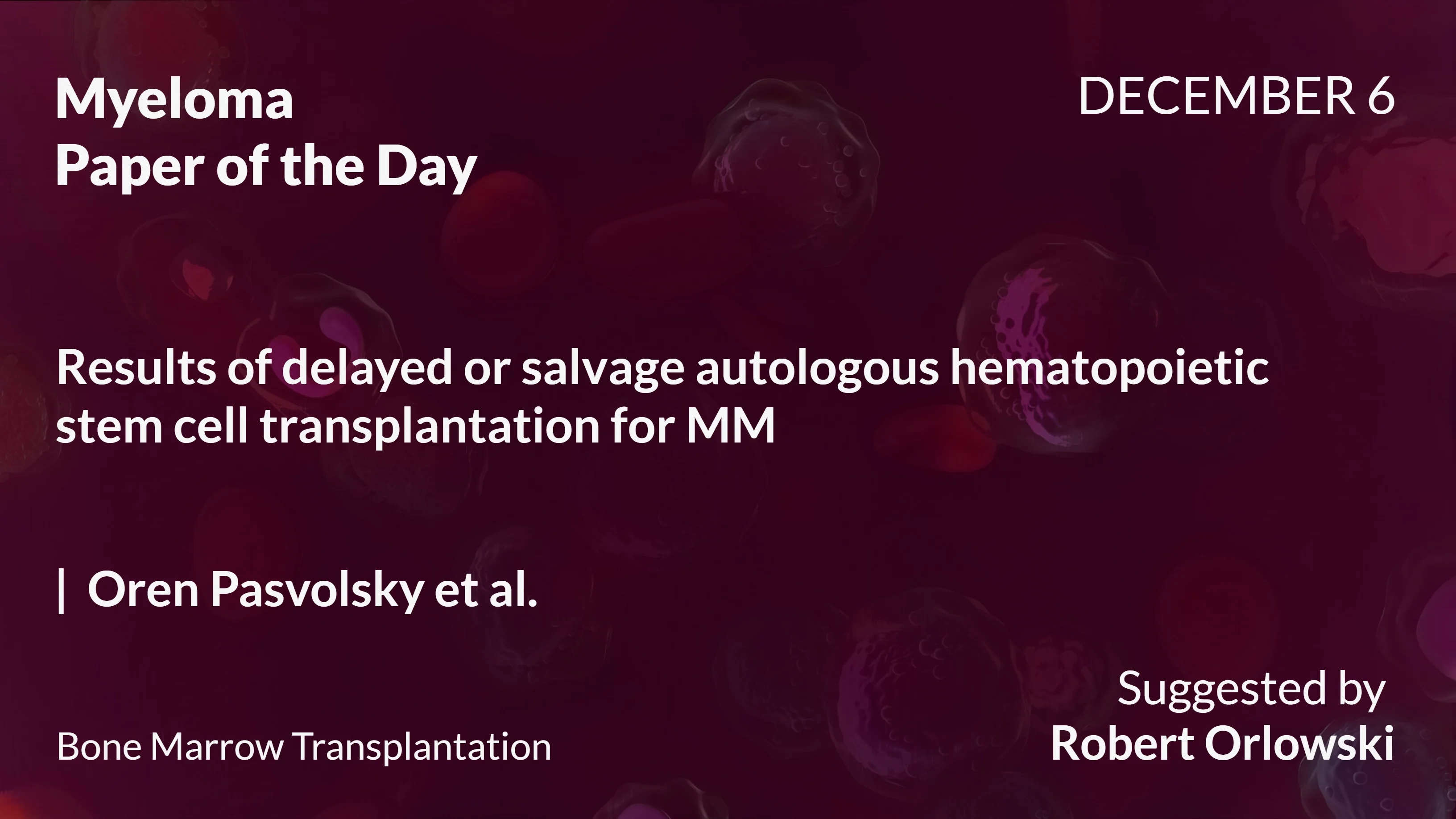 Myeloma Paper of the Day