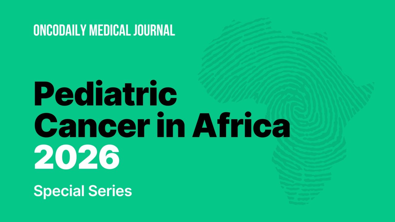 Call for Papers: Special Series on Pediatric Cancer in Africa in 2026