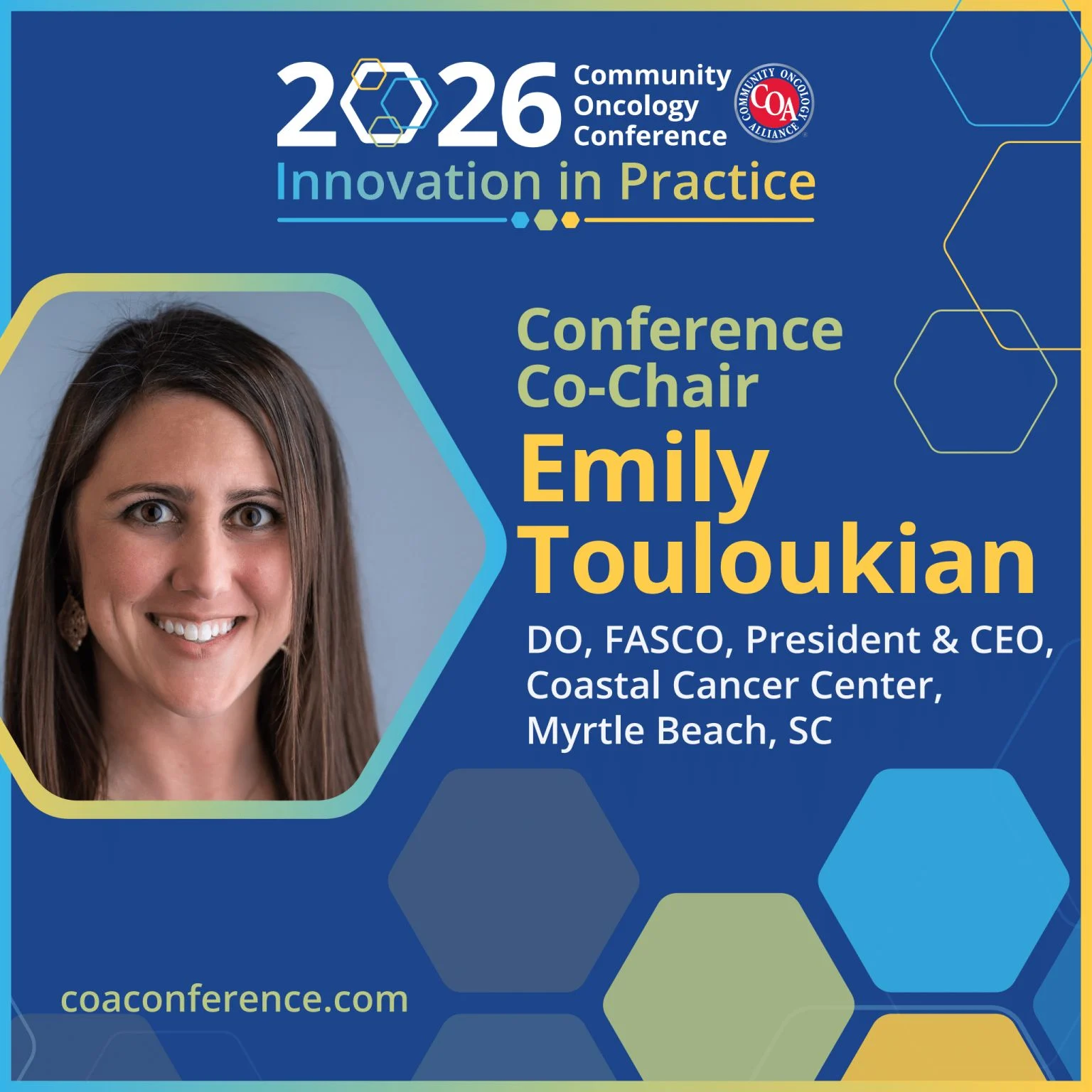 Emily Touloukian: Why the 2026 Community Oncology Conference Is a Must-Attend Event 2 Emily Touloukian