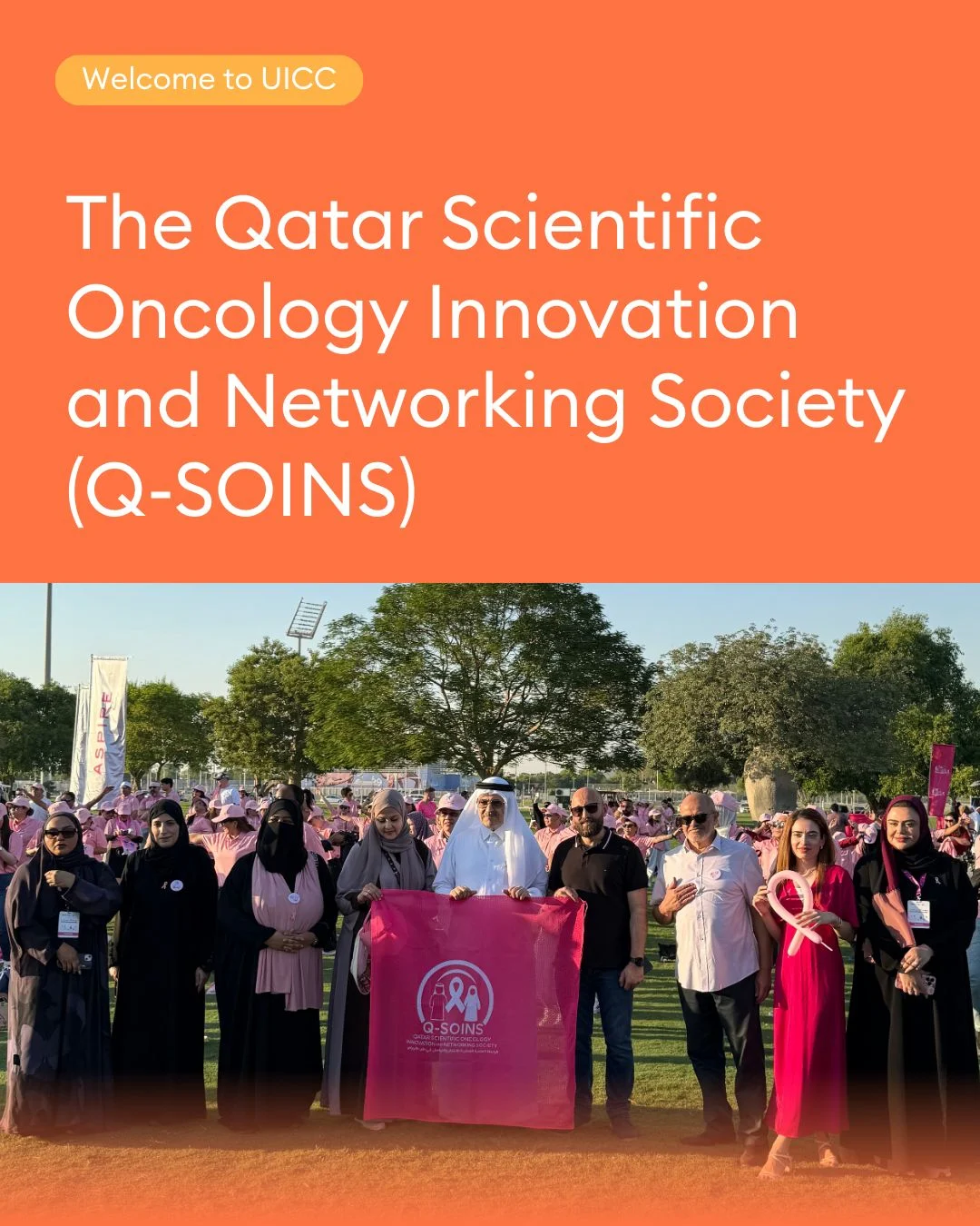 Qatar Scientific Oncology Innovation and Networking Society Joins to the UICC Community 2 Qatar Scientific Oncology