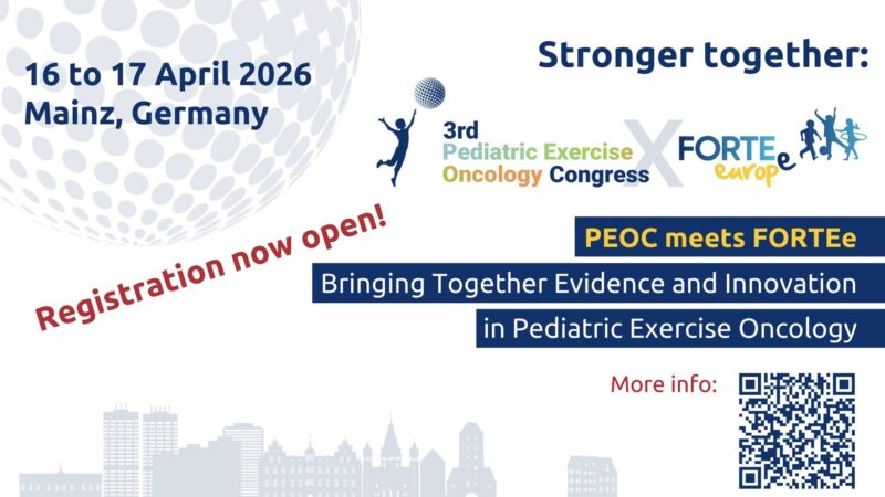 Registration is Open for the 3rd Pediatric Exercise Oncology Congress – FORTEe