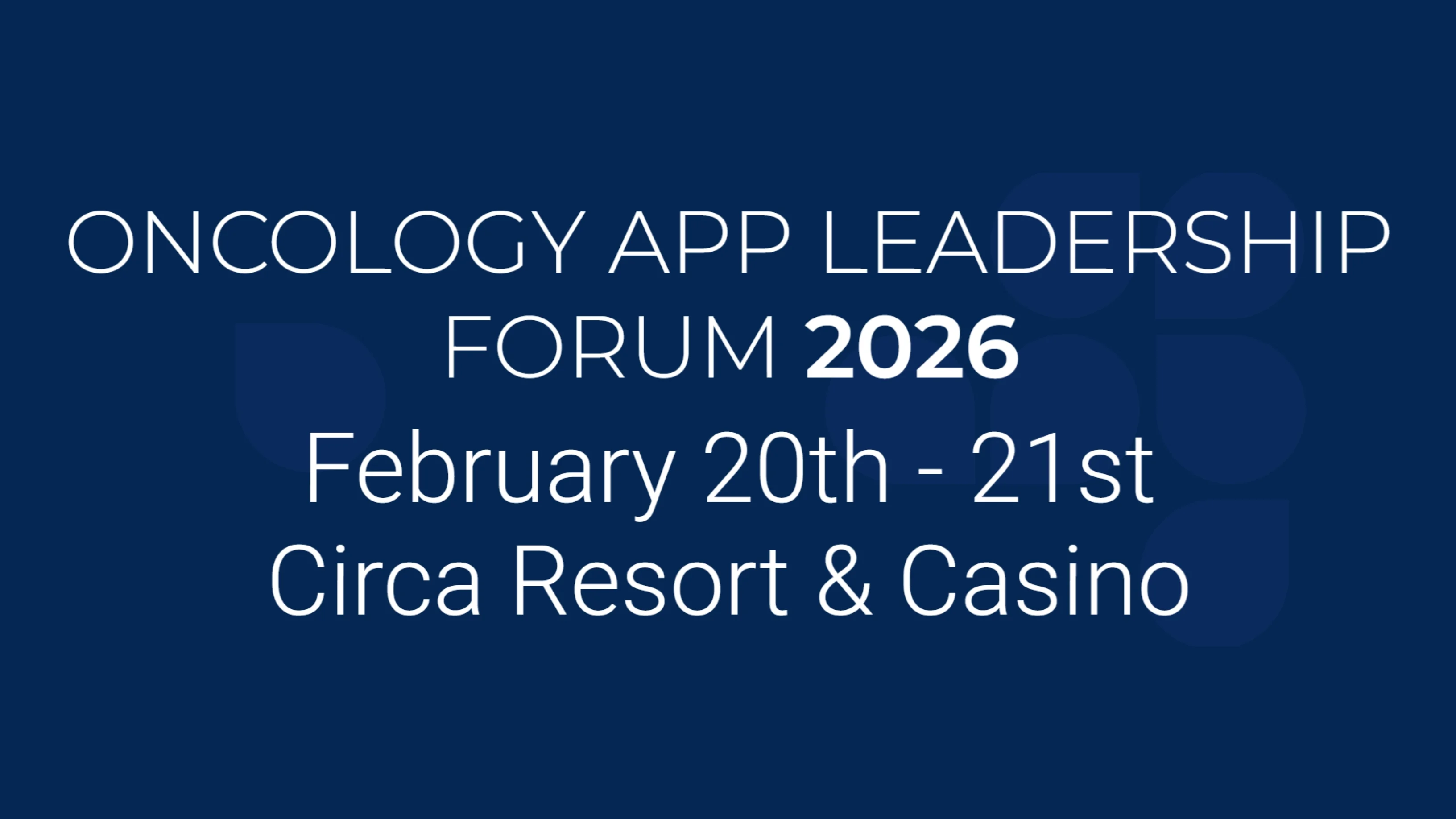 Oncology APP Leadership Forum
