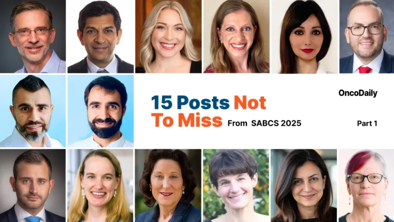 20 Posts Not to Miss from SABCS 2025, Part 2 21 SABCS 2025 Part 1 - OncoDaily