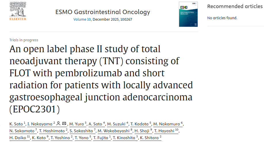 Kohei Shitara: Phase II TNT Protocol for Resectable GEJ Adenocarcinoma 2 Kohei Shitara: Phase II TNT Protocol for Resectable GEJ Adenocarcinoma